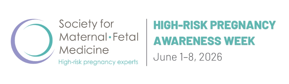 High-Risk Pregnancy Awareness Week June 1 - 8 2026
